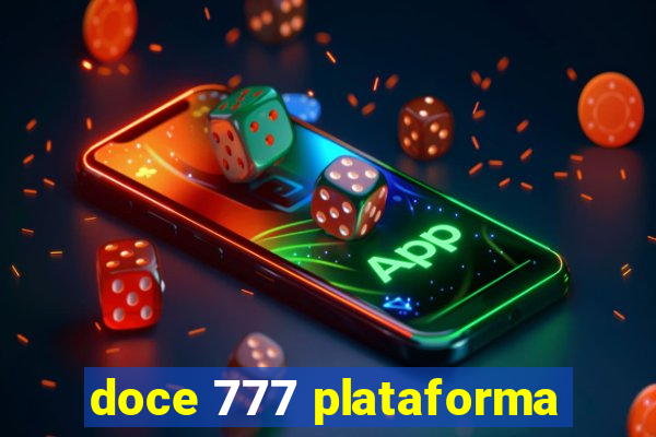 doce 777 plataforma